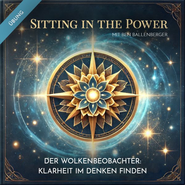 meditation-wolkenbeobachter-uebung Wolkenbeobachter Meditation gegen Gedankenkarussell und Unruhe