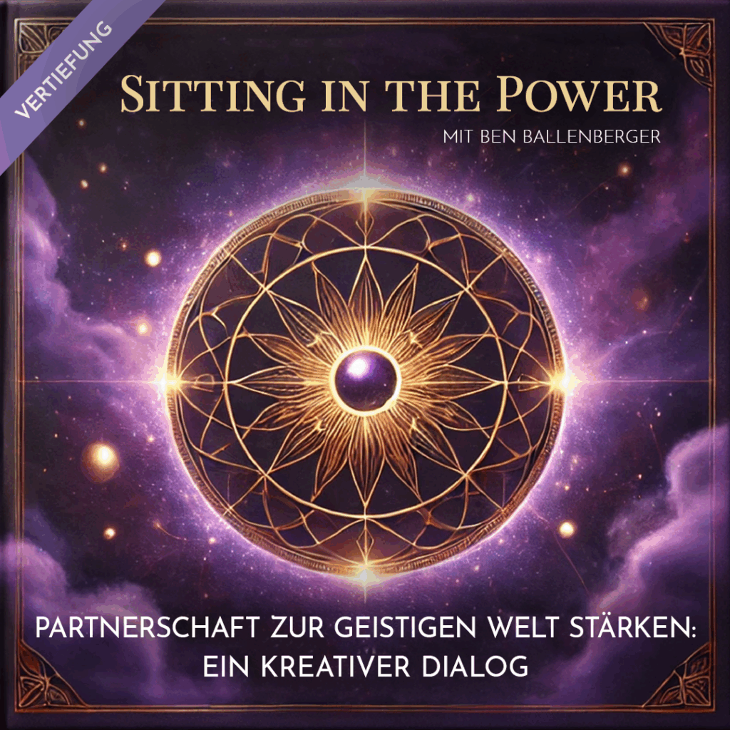 Vertiefende Meditation Partnerschaft zur geistigen Welt stärken - spirituelle Verbindung vertiefen